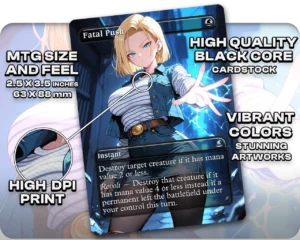 Android 18 (DBZ) - Fatal Push proxy card size and print guide