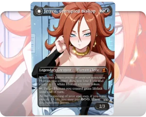 Android 21 (DBZ) - Jerren, Corrupted Bishop custom MTG proxy single card artwork