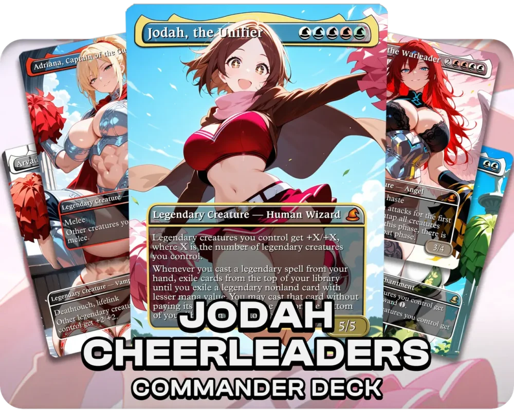 Jodah, The Unifier | Cheerleader Waifus | Commander Deck — deck cover