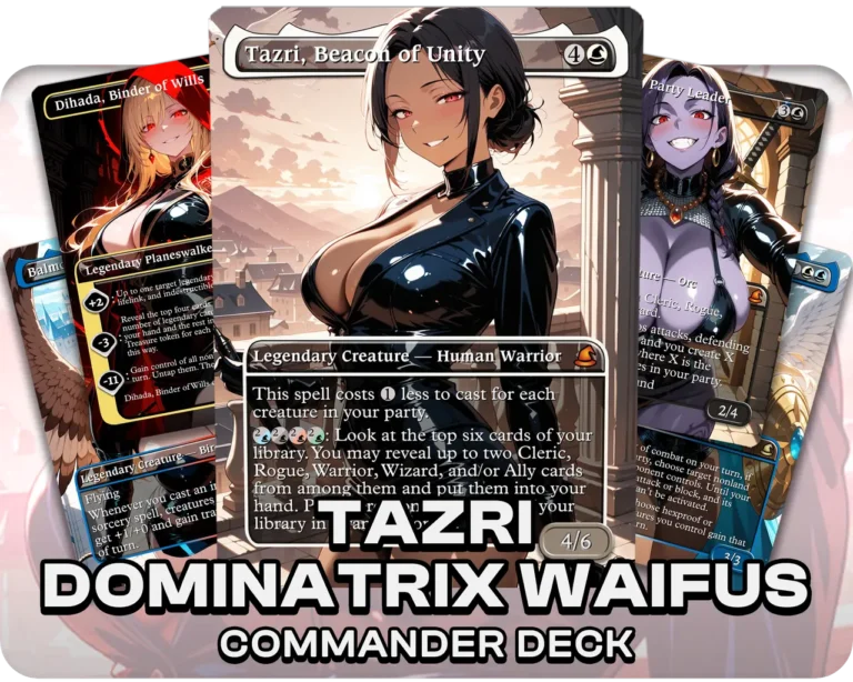 Tazri, Beacon of Unity | Dominatrix Waifus | Commander Deck — deck cover