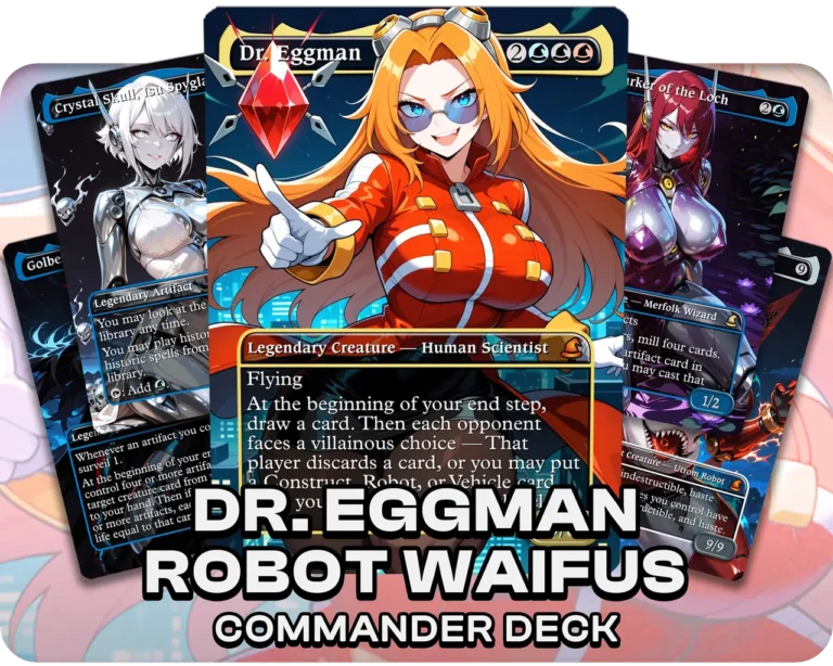 Dr. Eggman | Robot Waifus | Commander Deck — deck cover