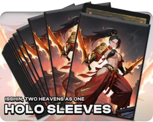 Isshin, Two Heavens as One holo sleeves, pack artwork